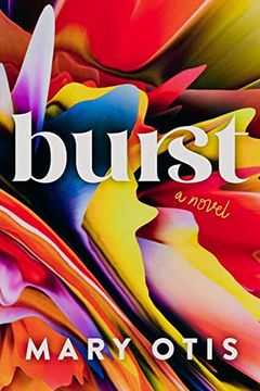 portada Burst: A Novel (en Inglés)