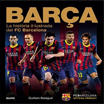 portada Barça: La història il.lustrada del FC Barcelona (en Catalá)