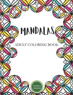 portada Mandalas: Adult Coloring Book (en Inglés)
