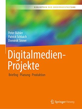 portada Digitalmedien-Projekte: Briefing – Planung – Produktion (in German)