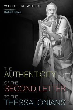 portada The Authenticity of the Second Letter to the Thessalonians