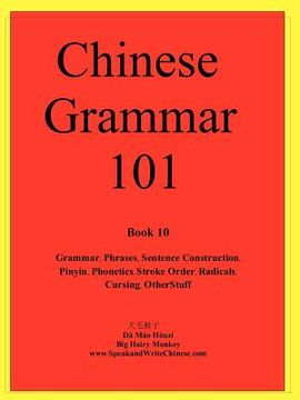 portada chinese grammar 101 (in English)