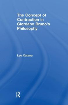 portada The Concept of Contraction in Giordano Bruno's Philosophy (en Inglés)