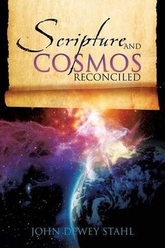 portada Scripture and Cosmos Reconciled (en Inglés)