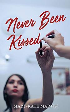 portada Never Been Kissed (en Inglés)