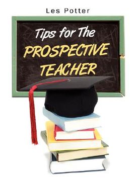 portada tips for the prospective teacher (en Inglés)