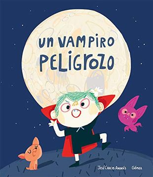 portada Un Vampiro Peligrozo (in Spanish)