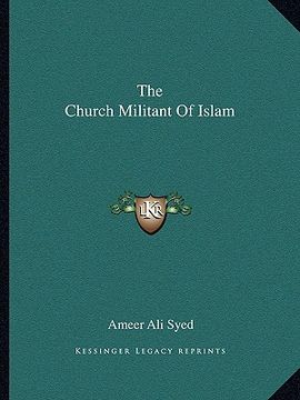 portada the church militant of islam (en Inglés)
