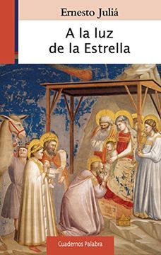 portada A la luz de la Estrella (in Spanish)
