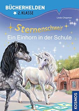 portada Sternenschweif, Bücherhelden 2. Klasse, ein Einhorn in der Schule
