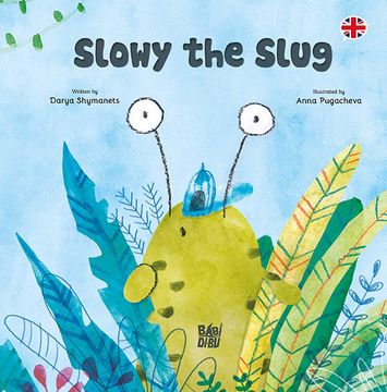 portada Slowy the Slug (in English)