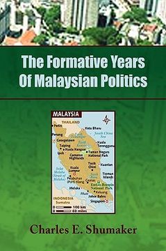 portada the formative years of malaysian politics (in English)