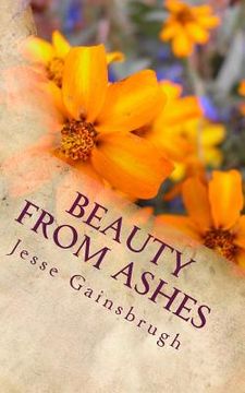 portada Beauty From Ashes (en Inglés)