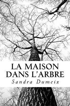 portada La maison dans l'arbre (in French)