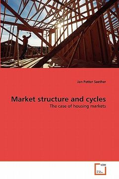 portada market structure and cycles (en Inglés)