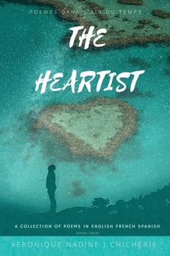 portada The Heartist: Poèmes Dans L'air Du Temps (en Inglés)