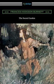 portada The Secret Garden: (Illustrated by Charles Robinson) (en Inglés)