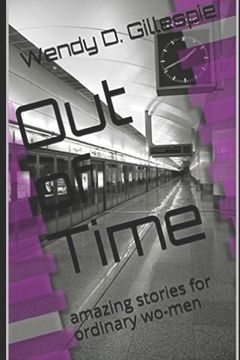 portada Out of Time: amazing stories for ordinary wo-men (en Inglés)