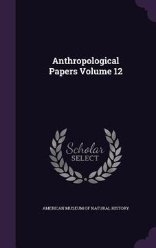 portada Anthropological Papers Volume 12 (in English)