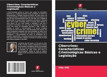 portada Cibercrime: Características Criminológicas Básicas e Legislação (en Portugués)