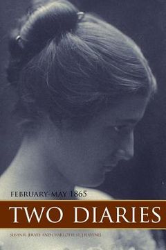 portada Two Diaries: February-May, 1865 (Expanded, Annotated) (in English)