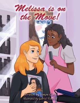 portada Melissa is on the Move! (en Inglés)