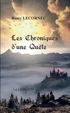 portada Les Chroniques d'une Quête: Le Livre-JDR (en Francés)