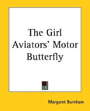 portada the girl aviators' motor butterfly