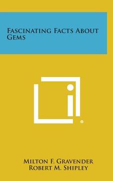 portada Fascinating Facts about Gems (in English)