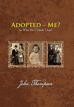 portada Adopted - Me? So who do i Think i am? (en Inglés)