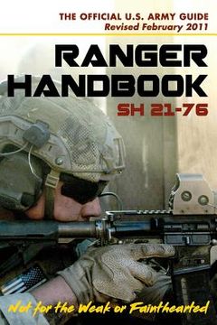 portada U.S. Army Ranger Handbook SH21-76, Revised FEBRUARY 2011 (en Inglés)