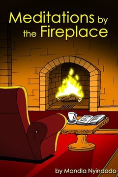 portada Meditations by the Fireplace (en Inglés)