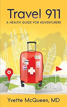 portada Travel 911: A Health Guide for Adventurers (en Inglés)