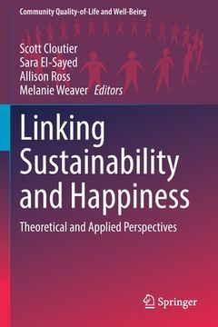 portada Linking Sustainability and Happiness: Theoretical and Applied Perspectives 