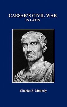 portada Caesar's Civil War in Latin (en Latin)