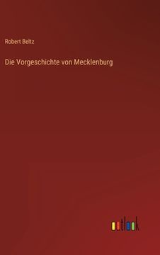 portada Die Vorgeschichte von Mecklenburg (en Alemán)