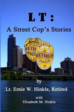 portada LT: A Street Cop's Stories (in English)
