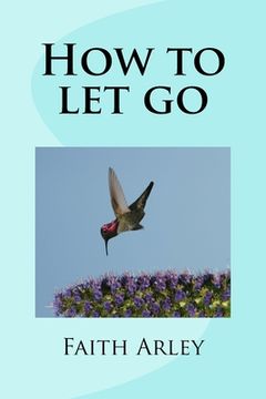 portada How to let go (en Inglés)