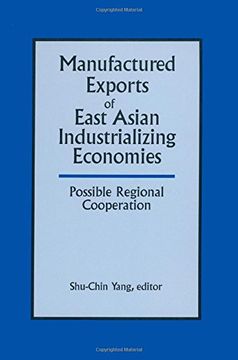 portada manufactured exports of east asian industrializing economies: possible regional cooperation (en Inglés)