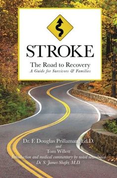 portada STROKE: The Road to Recovery: A Guide for Survivors & Families (en Inglés)