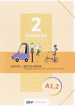 portada Gramatika Lan-Koadernoa 2 (A1. 2): Aditza + Bestelakoak (en Euskera)