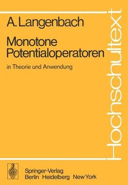 portada monotone potentialoperatoren in theorie und anwendung (en Inglés)