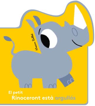 portada El Petit Rinoceront Està Orgullós (in Spanish)