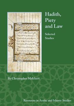 portada Hadith, Piety, and Law: Selected Studies (en Inglés)