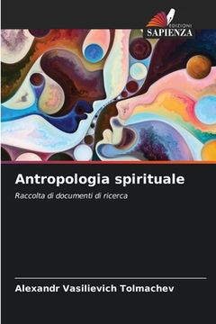portada Antropologia spirituale (en Italiano)