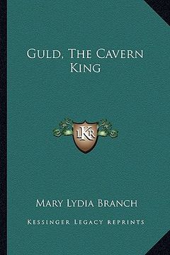 portada guld, the cavern king (en Inglés)