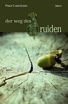 portada Der weg des Druiden: Eine Reise Durch die Keltische Spiritualität (in German)