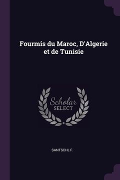 portada Fourmis du Maroc, D'Algerie et de Tunisie (en Inglés)