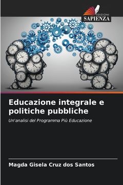 portada Educazione integrale e politiche pubbliche (en Italiano)