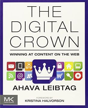 portada The Digital Crown: Winning at Content on the web (en Inglés)